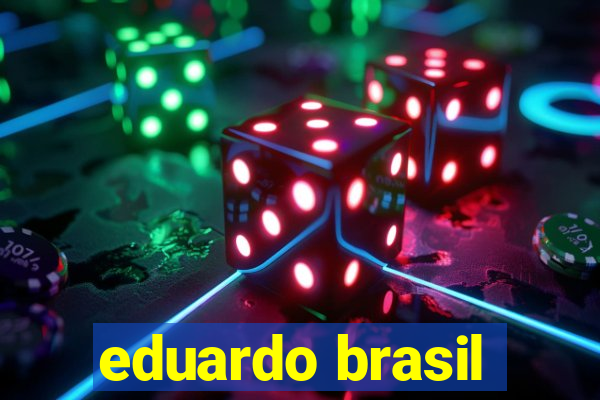eduardo brasil